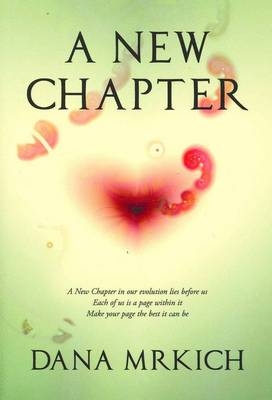 A New Chapter - Dana Mrkich