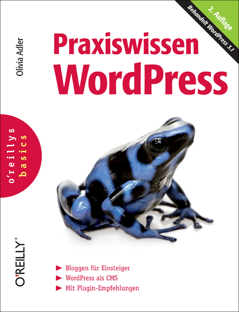 Praxiswissen WordPress - Olivia Adler