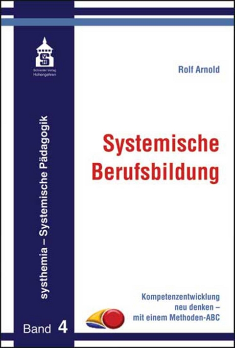 Systemische Berufsbildung - Rolf Arnold