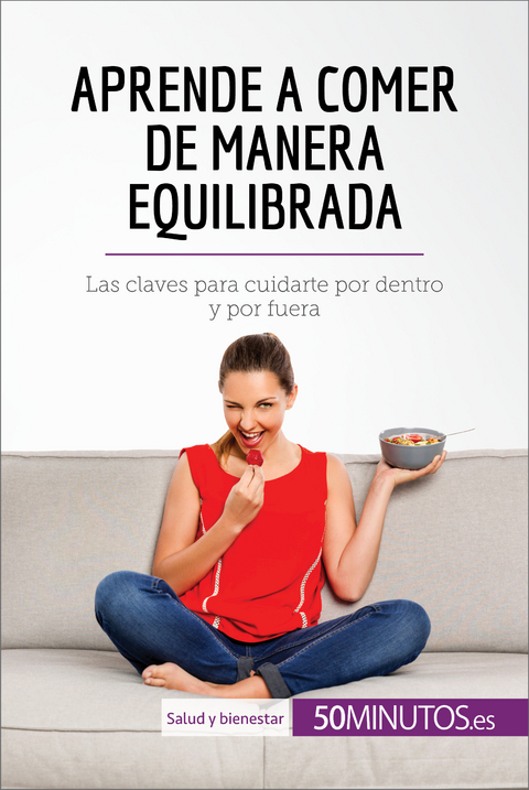 Aprende a comer de manera equilibrada -  50Minutos
