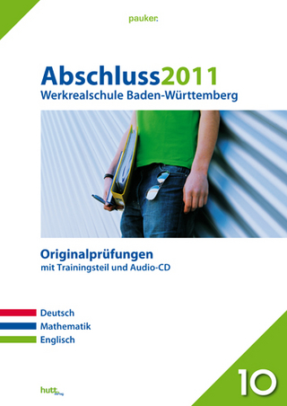 Pauker. Die Lernhilfen / Werkrealschule Baden-Württemberg Abschluss 2011