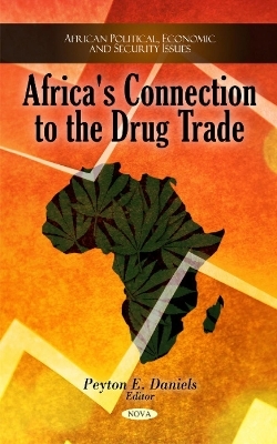 Africa's Connection to the Drug Trade - 