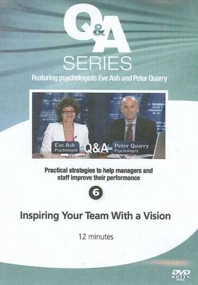 Inspiring Your Team with a Vision