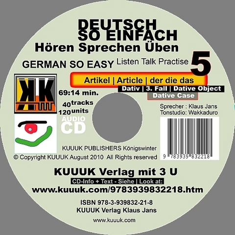 Deutsch So Einfach - H&ouml;ren Sprechen &Uuml;ben 5 - German So Easy - Talk Listen Practise 5 - Klaus Jans