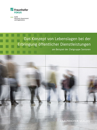 Das Konzept von Lebenslagen bei der Erbringung öffentlicher Dienstleistungen.