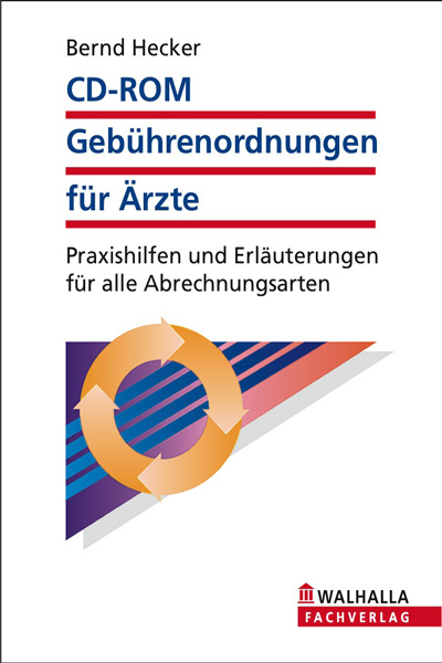 CD-ROM Geb&uuml;hrenordnungen f&uuml;r &Auml;rzte (Grundversion)