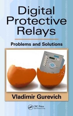 Digital Protective Relays - Vladimir Gurevich
