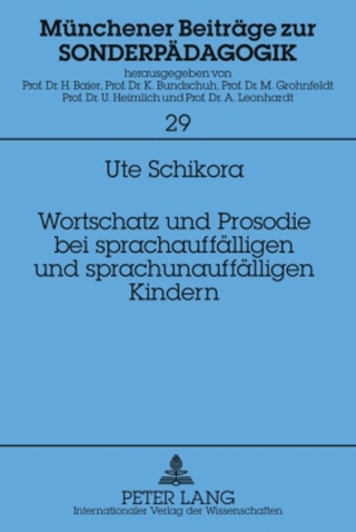 Wortschatz und Prosodie bei sprachauffaelligen und sprachunauffaelligen Kindern