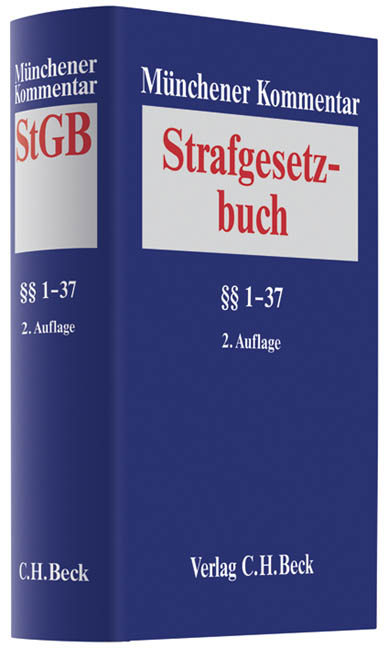 M&uuml;nchener Kommentar zum Strafgesetzbuch / M&uuml;nchener Kommentar zum Strafgesetzbuch  Bd. 1: &sect;&sect; 1-37 StGB - 