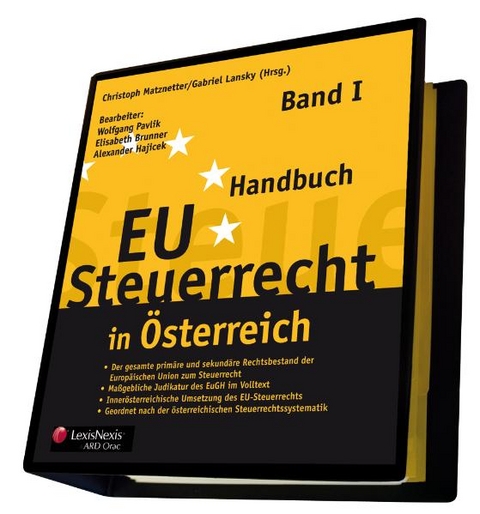 Handbuch EU-Steuerrecht in &Ouml;sterreich - Wolfgang Pavlik, Elisabeth Brunner, Alexander Hajicek