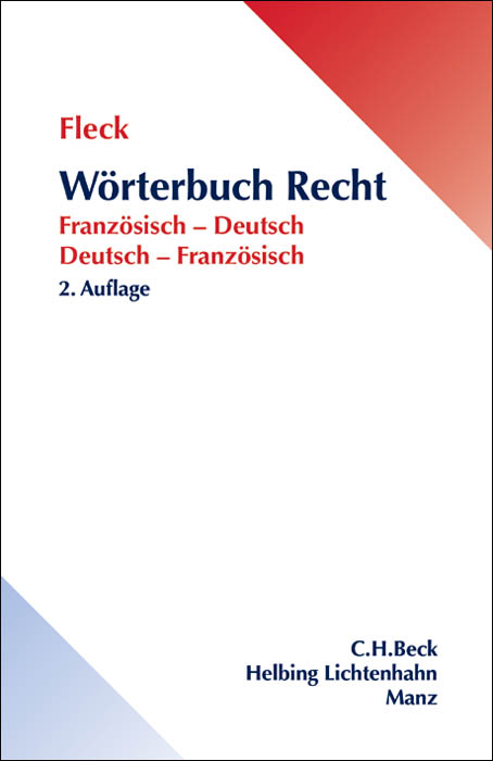W&ouml;rterbuch Recht - Dictionnaire de droit - Klaus E. W. Fleck