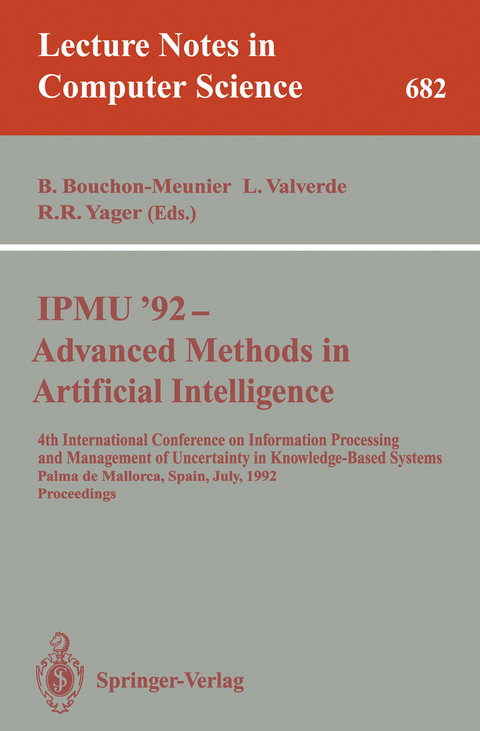 IPMU'92 - Advanced Methods in Artificial Intelligence - 