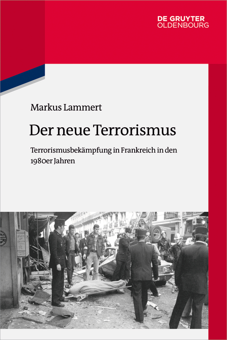 Der neue Terrorismus -  Markus Lammert