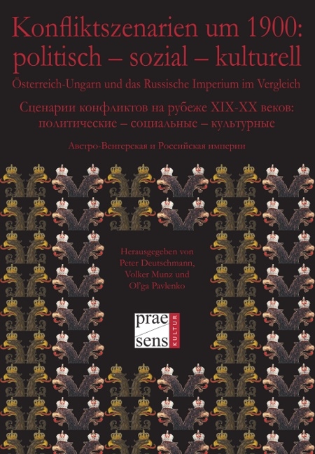 Konfliktszenarien um 1900: politisch &ndash; sozial &ndash; kulturell - 