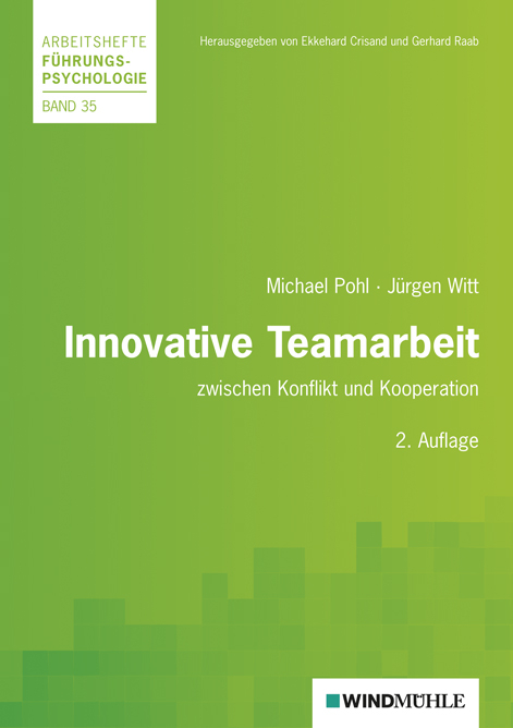 Innovative Teamarbeit - Michael Pohl, J&uuml;rgen Witt