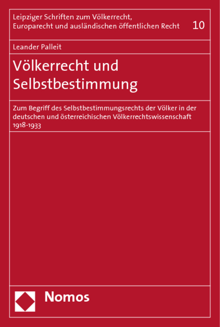 V&ouml;lkerrecht und Selbstbestimmung - Leander Palleit