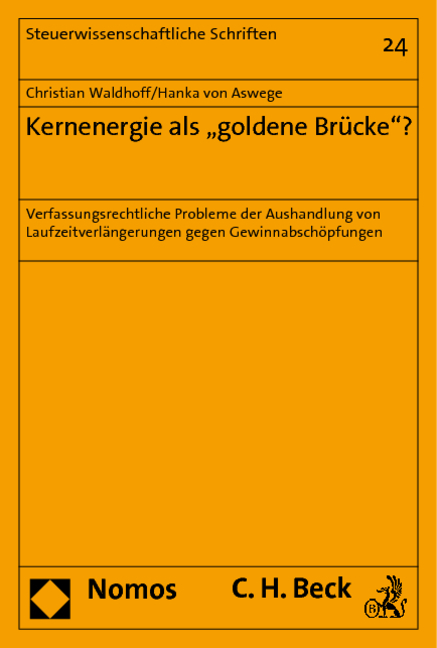 Kernenergie als "goldene Br&uuml;cke"? - Christian Waldhoff, Hanka von Aswege