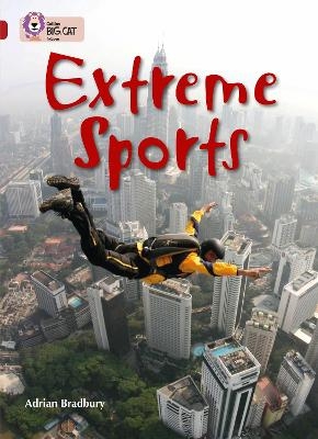 Extreme Sports - Adrian Bradbury