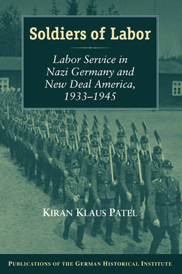 Soldiers of Labor - Kiran Klaus Patel