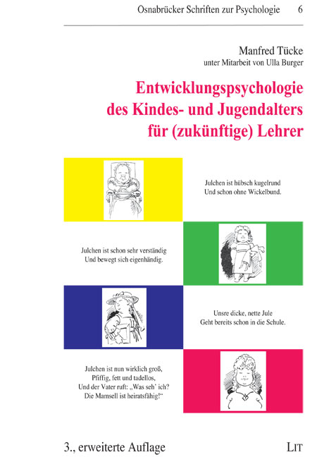 Entwicklungspsychologie des Kindes- und Jugendalters f&uuml;r (zuk&uuml;nftige) Lehrer - Manfred T&uuml;cke