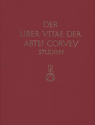 Studien zur Corveyer Gedenküberlieferung und zur Erschließung der Liber vitae