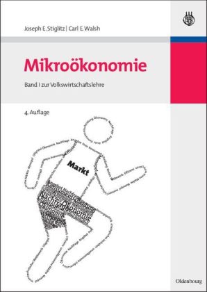 Mikro&ouml;konomie - Joseph E. Stiglitz, Carl E. Walsh
