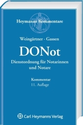 Dienstordnung f&uuml;r Notarinnen und Notare (DONot) - Helmut Weing&auml;rtner