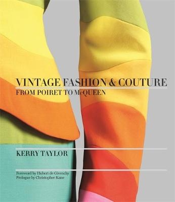 Vintage Fashion & Couture -  Kerry Taylor