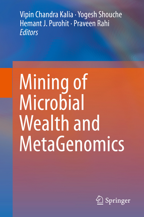 Mining of Microbial Wealth and MetaGenomics - 