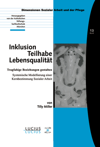 Inklusion – Teilhabe – Lebensqualität