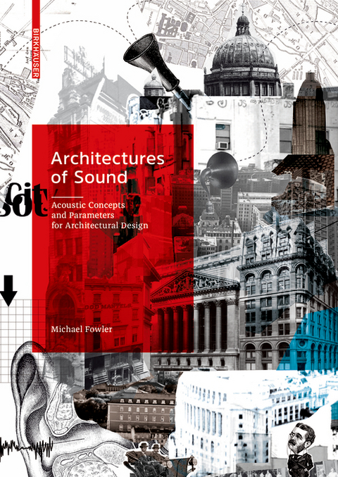 Architectures of Sound - Michael Fowler
