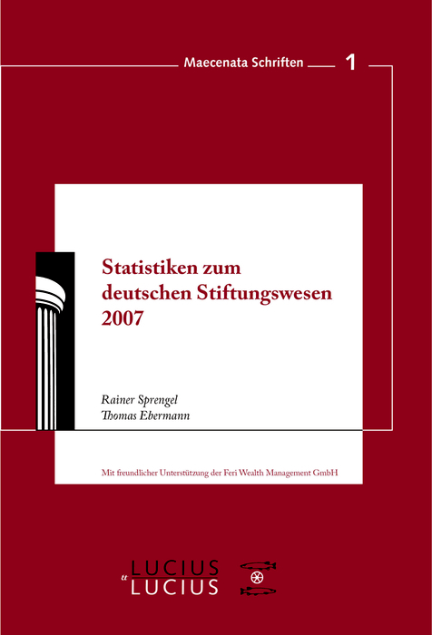 Statistiken zum Deutschen Stiftungswesen 2007 - Rainer Sprengel, Thomas Ebermann