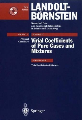 Virial Coefficients of Pure Gases and Mixtures