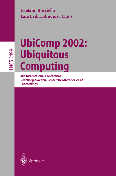 UbiComp 2002: Ubiquitous Computing - 