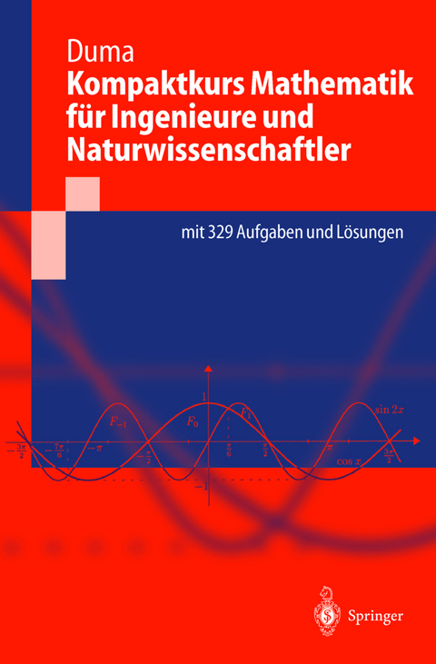Kompaktkurs Mathematik für Ingenieure und Naturwissenschaftler - Andrei Duma
