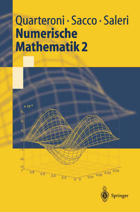 Numerische Mathematik 2 - Alfio Quarteroni, Riccardo Sacco, Fausto Saleri