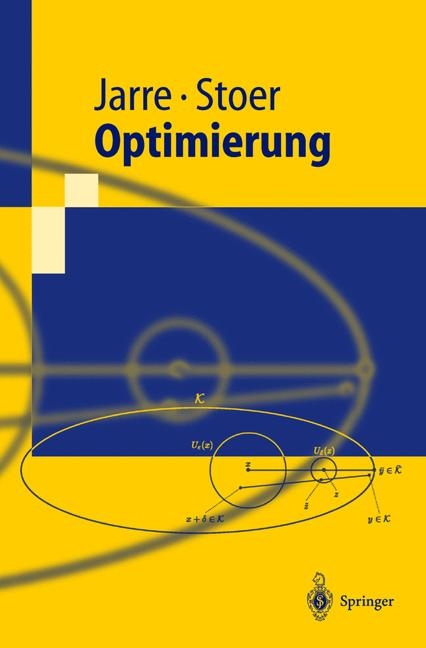 Optimierung - Florian Jarre, Josef Stoer