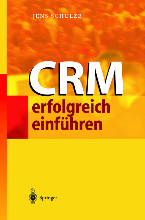 CRM erfolgreich einführen - Jens Schulze
