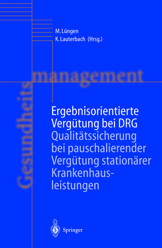 Ergebnisorientierte Vergütung bei DRG