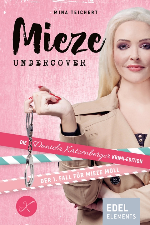 Mieze Undercover - Mina Teichert