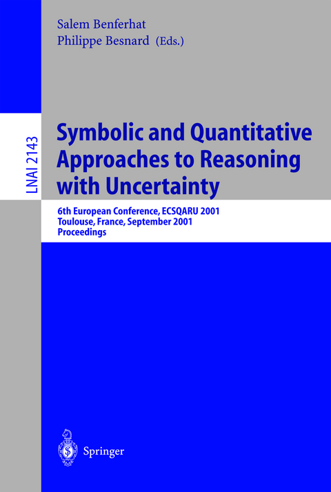 Symbolic and Quantitative Approaches to Reasoning with Uncertainty - 