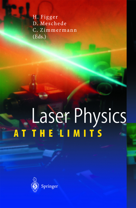 Laser Physics at the Limits - 