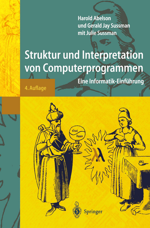 Struktur und Interpretation von Computerprogrammen - Harold Abelson, Gerald Jay Sussman