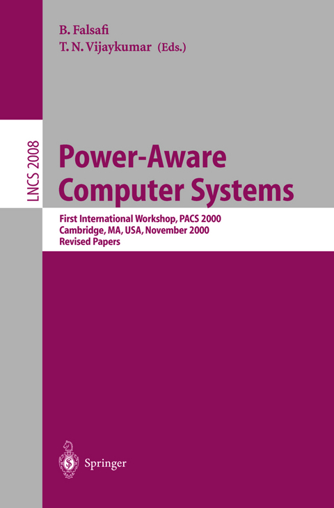 Power-Aware Computer Systems - 