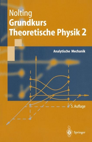 Grundkurs Theoretische Physik 2