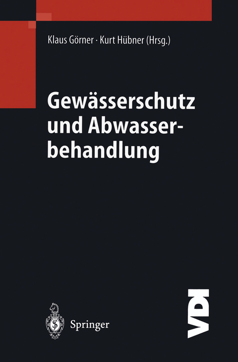 Gew&auml;sserschutz und Abwasserbehandlung - 