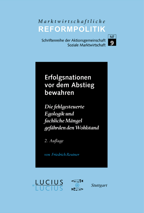 Erfolgsnationen vor dem Abstieg bewahren - Friedrich Reutner
