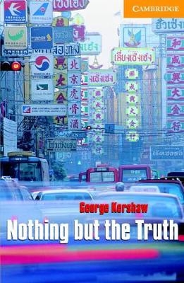 Nothing but the Truth Level 4 Book with Audio CDs (2) Pack - George Kershaw