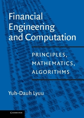 Financial Engineering and Computation - Yuh-Dauh Lyuu