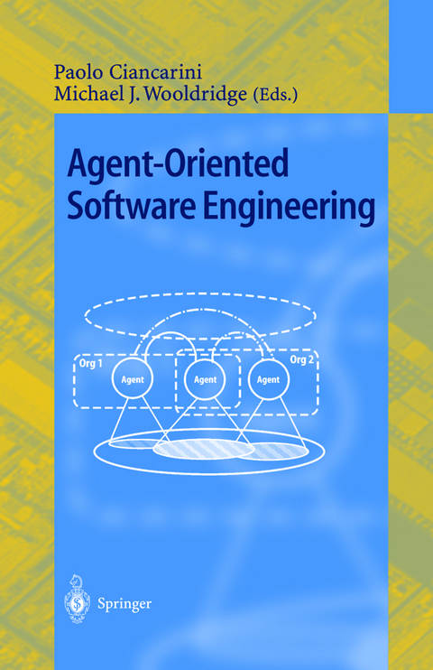 Agent-Oriented Software Engineering - 